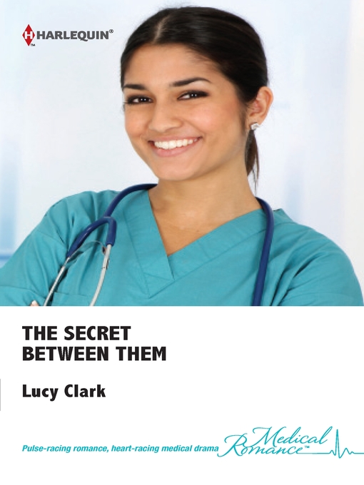 Title details for The Secret Between Them by Lucy Clark - Available